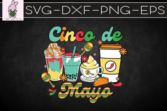 Cinco De Mayo Coffee Cups SVG