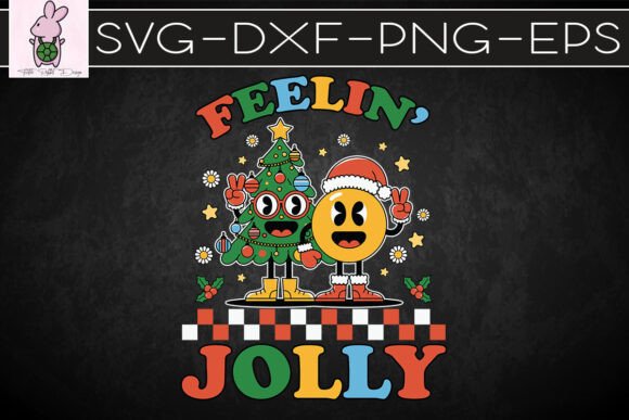 Feelin Jolly Groovy Christmas SVG