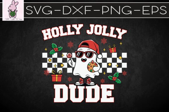 Holly Jolly Dude Merry Christmas SVG